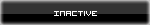 Inactive Inactive