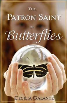 The Patron Saint of Butterflies by Cecilia Galante