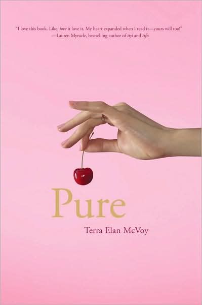 Pure by Terra Elan McVoy