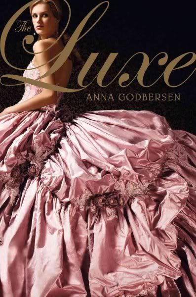 The Luxe by Anna Godbersen