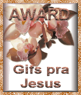 Award do Gifs pra JESUS