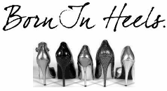 born in heels Pictures, Images and Photos