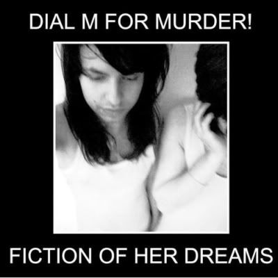 Dial M for Murder - Fiction of her Dreams